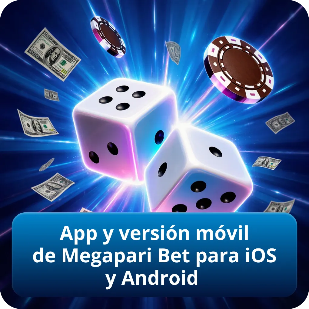 Megapari app y versión móvil para iOS y Android